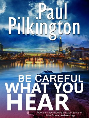 cover image of Be Careful What You Hear